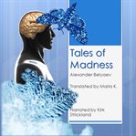 Tales of Madness cover image