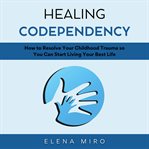 Healing Codependency cover image