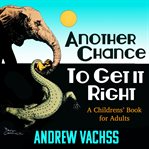 Another chance to cet It right cover image