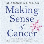 Making Sense of Cancer cover image