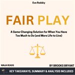 Summary : Fair Play cover image