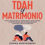 Tdah y Matrimonio cover image