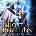 The Ghost Rebellion cover image