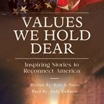 Values We Hold Dear cover image