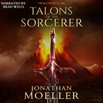 Talons of the Sorcerer : Dragonskull cover image