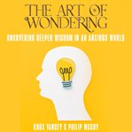 The Art of Wondering cover image