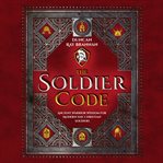 The Soldier Code cover image
