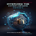 Interview the Interviewer Series, Volume 1 cover image
