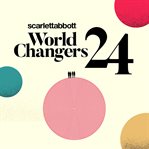 World Changers 2024 cover image