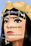 Cleopatra : Egypt Most Iconic Queen cover image