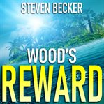 Wood's reward cover image