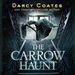 The Carrow Haunt cover image
