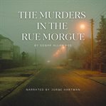 The Murders in the Rue Morgue cover image