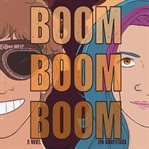 Boom, boom, boom cover image