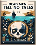 Dead Men Tell No Tales cover image