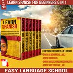 Learn Spanish for Beginners 6 in 1 cover image