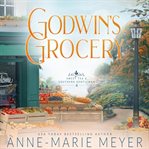 Godwin's Grocery cover image