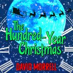 The Hundred Year Christmas cover image