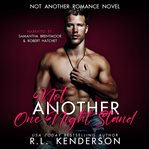 Not another one-night stand cover image