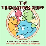 The Triceratops Gruff cover image