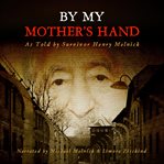 By My Mother's Hand cover image