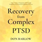 Recovery From Complex PTSD cover image