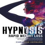 Hypnosis Rapid Weight Loss cover image