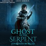Ghost in the Serpent cover image