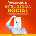 Incrementa tu Inteligencia Social cover image