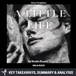 Summary : A Little Life cover image