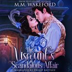 The Viscount's Scandalous Affair cover image