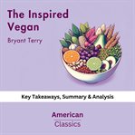 The Inspired Vegan by Bryant Terry cover image