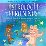 Astrología para Niños cover image