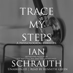 Trace My Steps cover image
