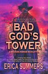 Bad God's Tower cover image