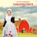 Choosing Amish cover image