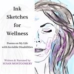 Ink Sketches for Wellness cover image