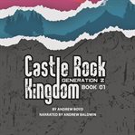 Castle Rock Kingdom cover image