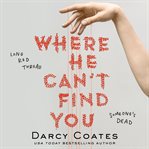 Where He Can't Find You cover image