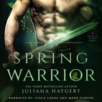 Spring warrior cover image