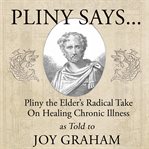 Pliny Says cover image