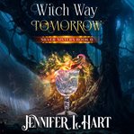 Witch Way Tomorrow cover image