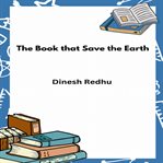 The Book That Saved the Earth cover image