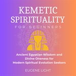 Kemetic Spirituality cover image