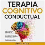 Terapia Cognitivo : Conductual cover image
