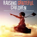 Raising Grateful Children cover image