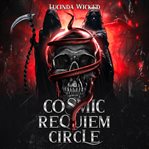 Cosmic requiem circle. Cosmic requiem circle cover image