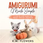 Amigurumi Made Simple cover image
