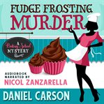 Fudge Frosting Murder cover image