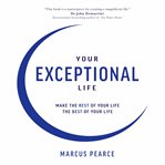Your Exceptional Life cover image